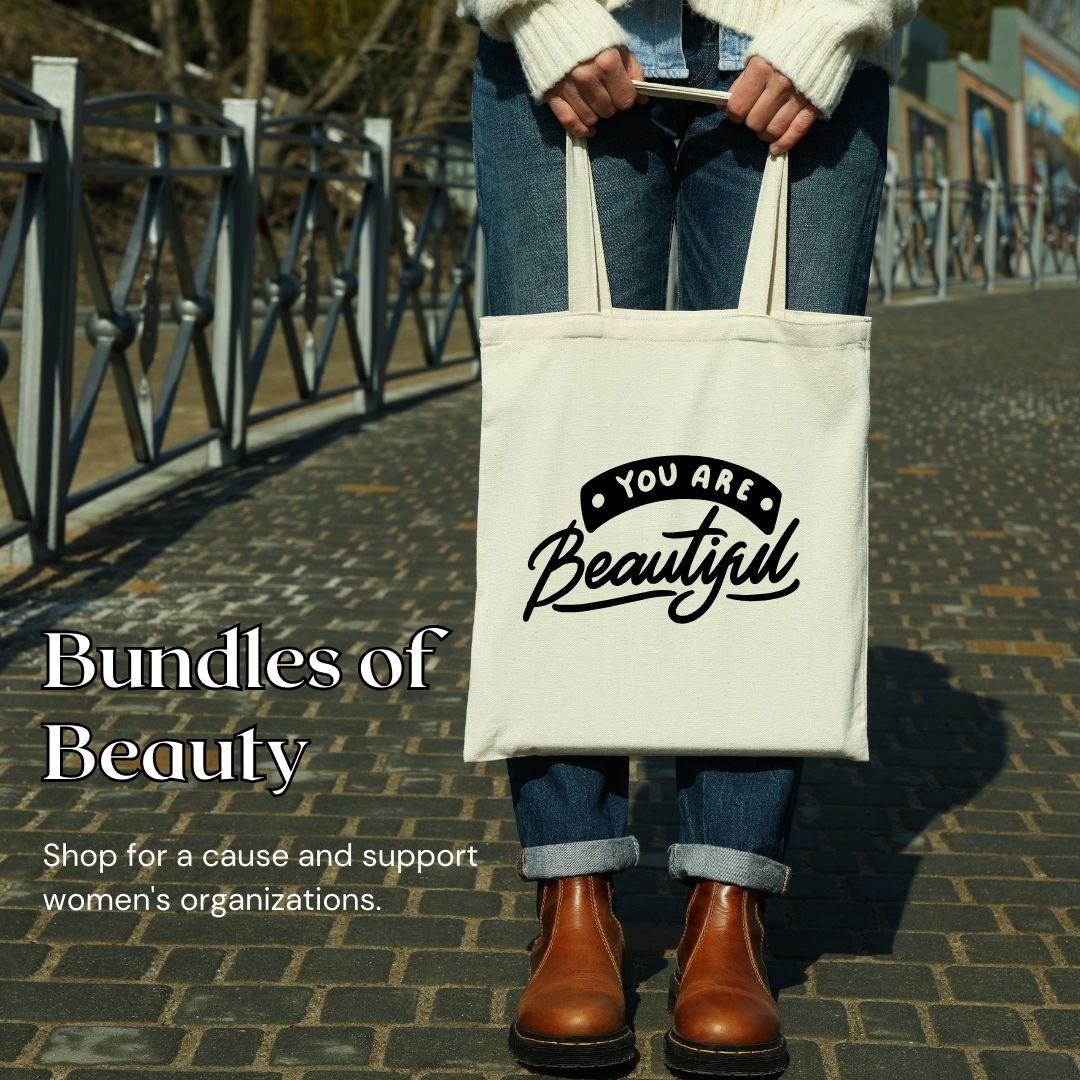 Bundles of Beauty *Donation Packs*