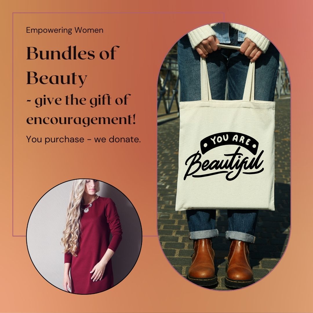 Bundles of Beauty *Donation Packs*