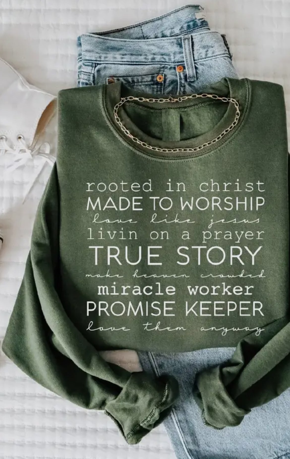 Green “True Story” Sweatshirt