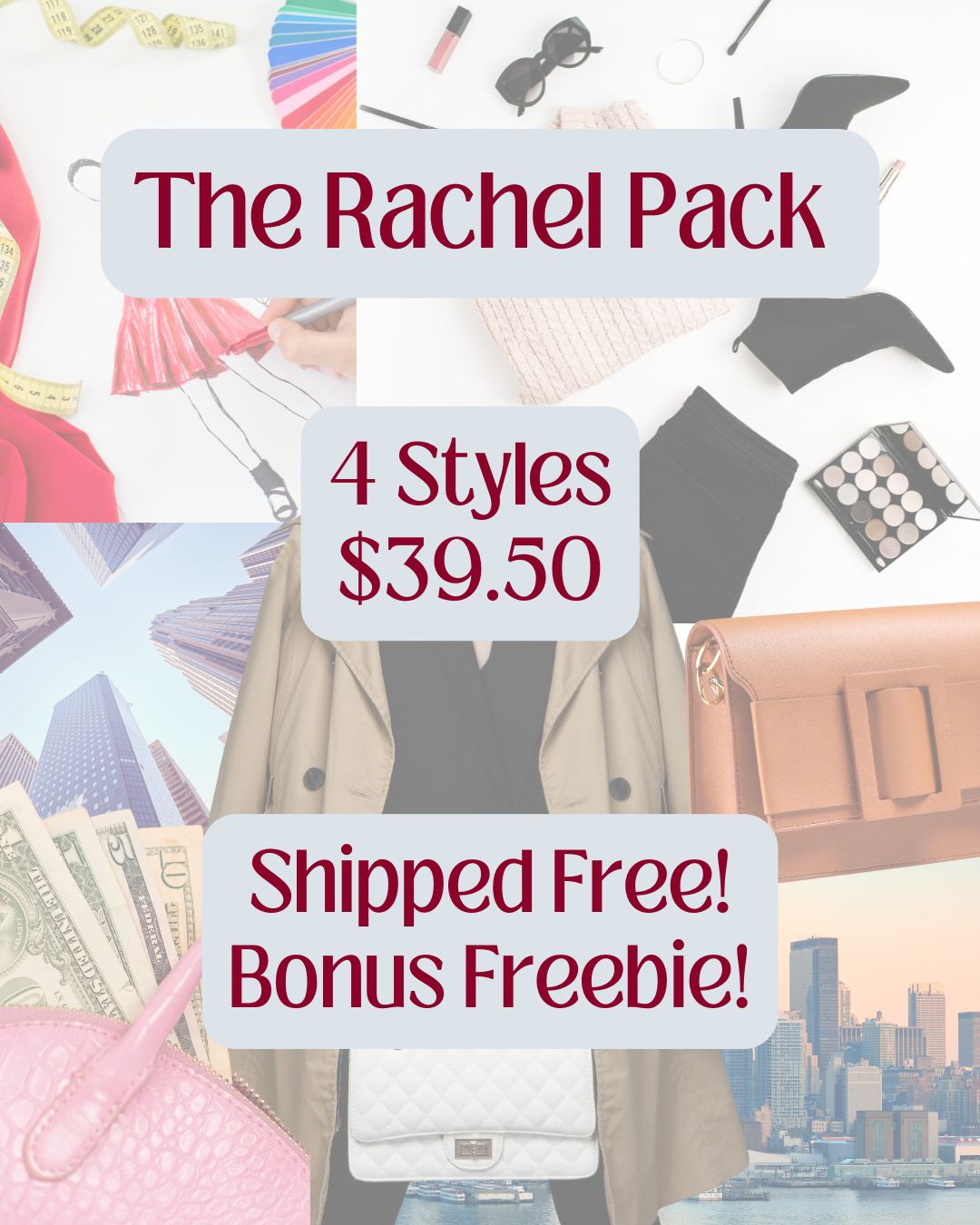 The “Rachel” Pack