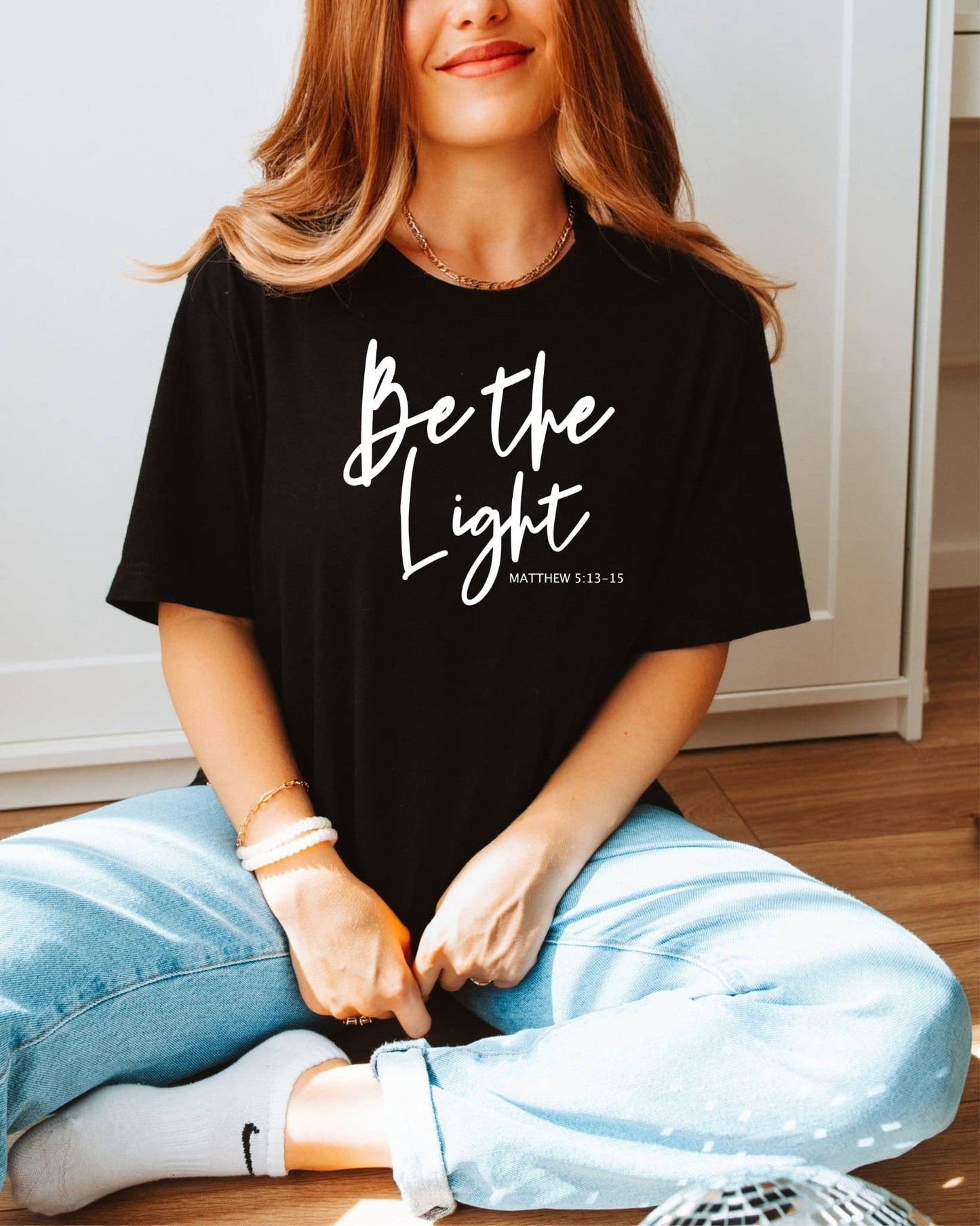 Be The Light, Graphic Tshirt S-2XL