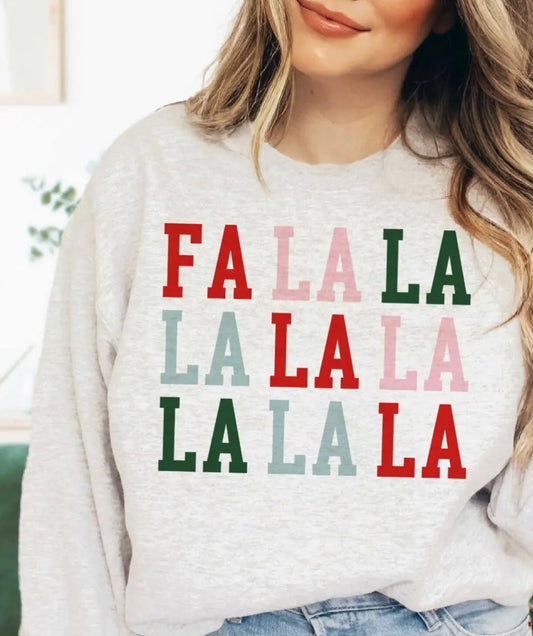 *Pre-Order* Fa La La Sweatshirt