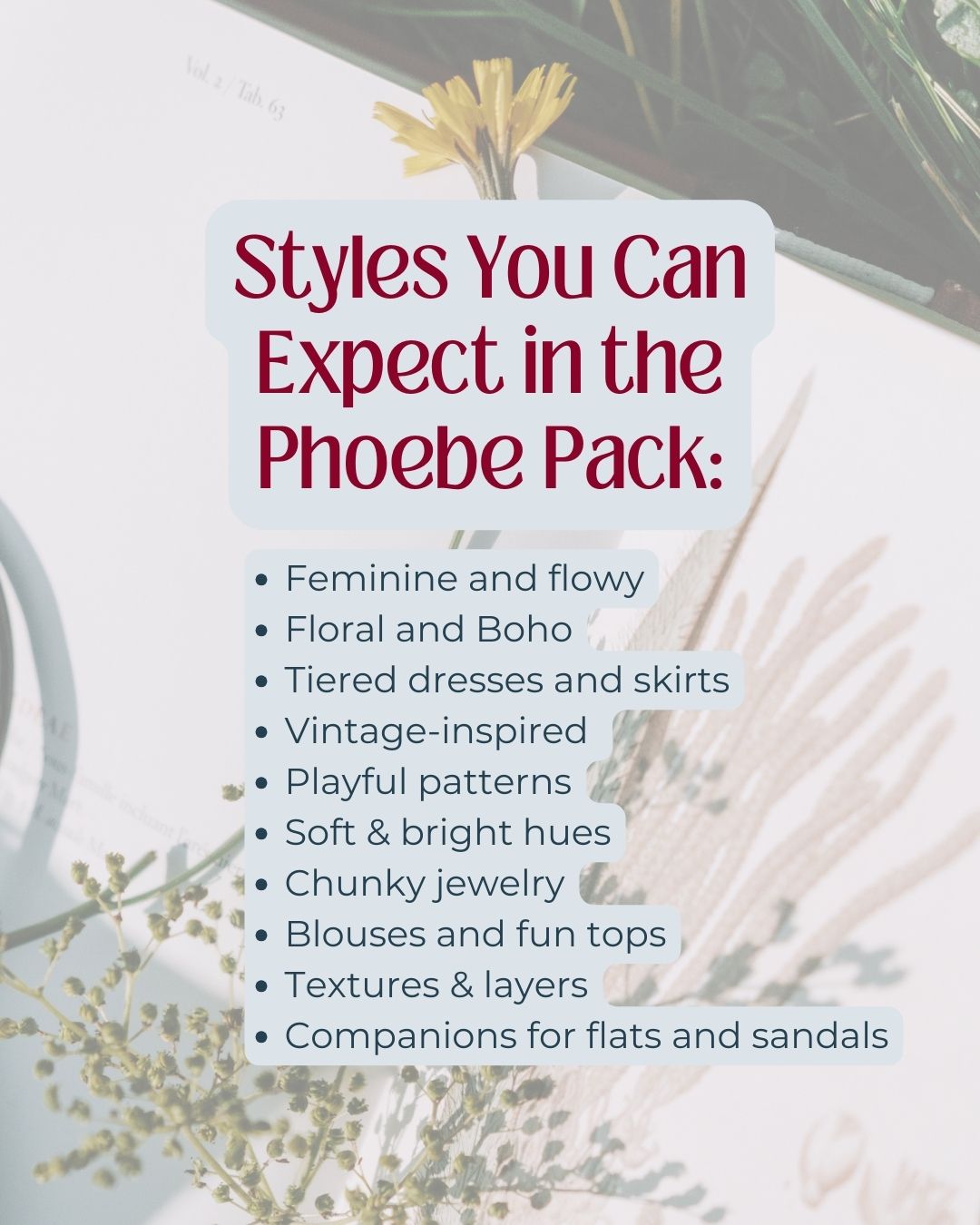 The “Phoebe” Pack